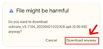 Chrome download anyway prompt for VidMate APK